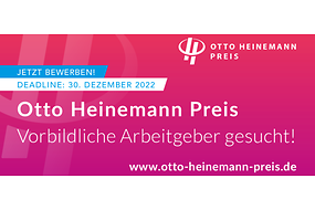 Banner des Otto Heinemann Preis "Vorbildliche Arbeitgeber gesucht"