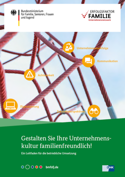 Broschüre mit Aufschrift "Gestalten Sie Ihre Unternehmenskultur familienfreundlich!"