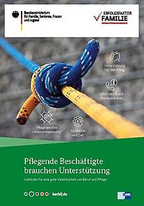 Broschüre mit Aufschrift "Pflegende Beschäftigte brauchen Unterstützung"