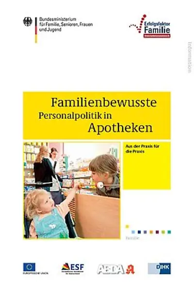Broschüre mit Aufschrift "Familienbewusste Personalpolitik in Apotheken"