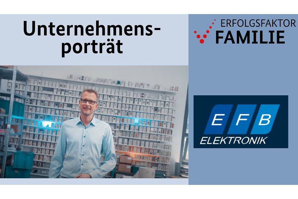 Schriftzug "Unternehmensporträt", Logo "EFB Elektronik", links davon Mann in einem Hemd