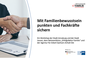 Bild mit der Aufschrift mit Familienbewusstsein punkten und Fachkräfte sichern