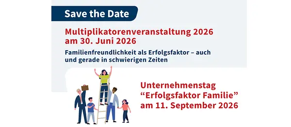 Zu sehen ist ein Bild, in dem die Termine für die Multiplikatorenveranstaltung und für den Unternehmenstag genannt werden